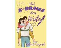 What K-Drama does Write