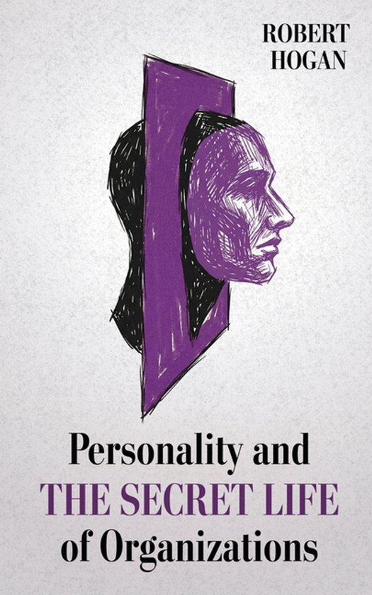 Personality and The Secret Life of Organizations - cover