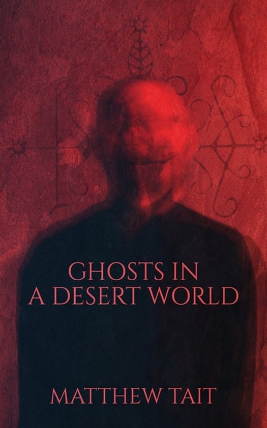 Ghosts In A Desert World - cover