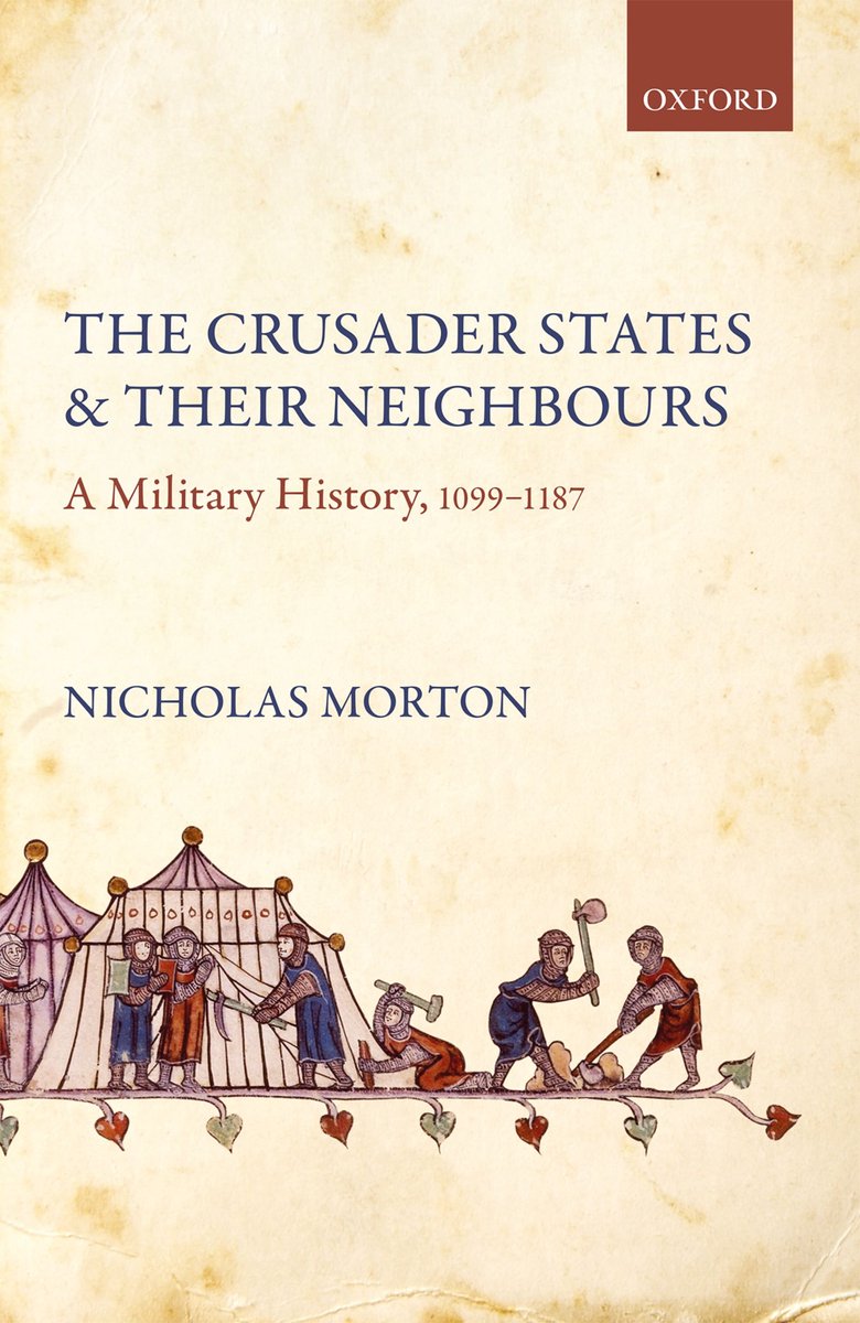The Crusader States And Their Neighbours