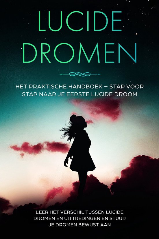Lucide Dromen: Het Praktische Handboek – Stap voor Stap na ... - cover
