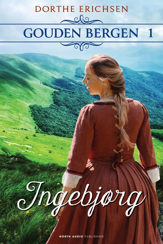 Gouden bergen 1 - Ingebjørg - cover