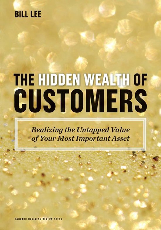 Hidden Wealth Of Customers - cover