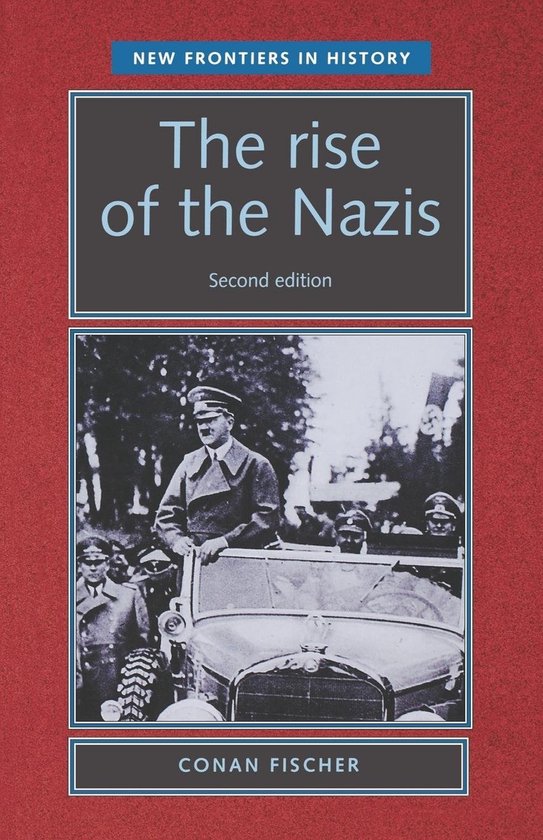 Boek 'The rise of the Nazis', tweede editie, met een zwart-witfoto van Adolf Hitler die in een open auto staat.