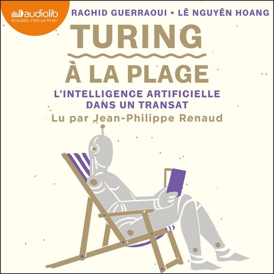 Turing à la plage : l'intelligence artificielle dans un tra ... - cover