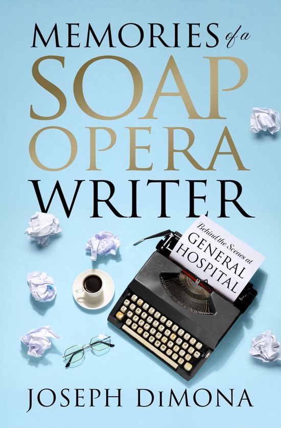 Memories of a Soap Opera Writer - cover