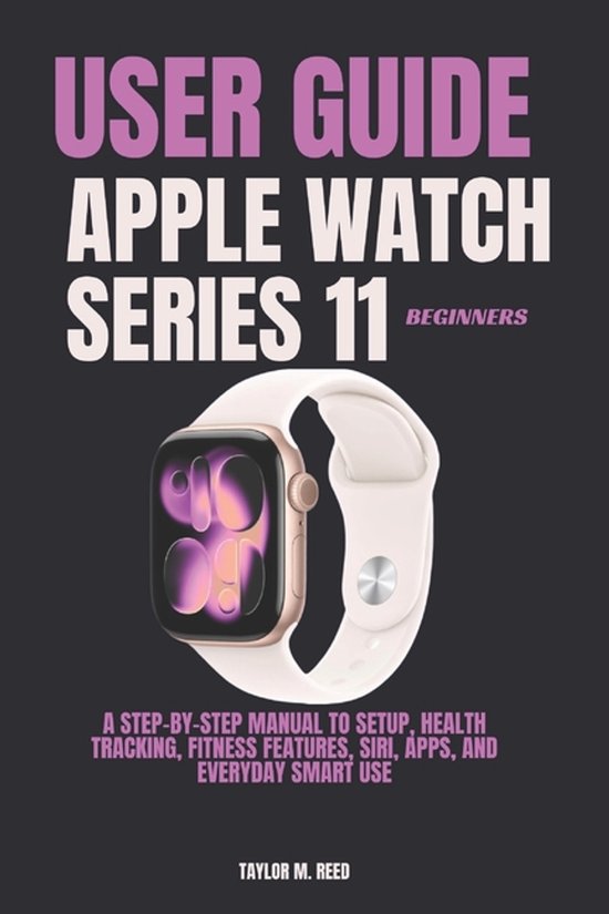 Apple Watch Series 11 Beginners User Guide - cover