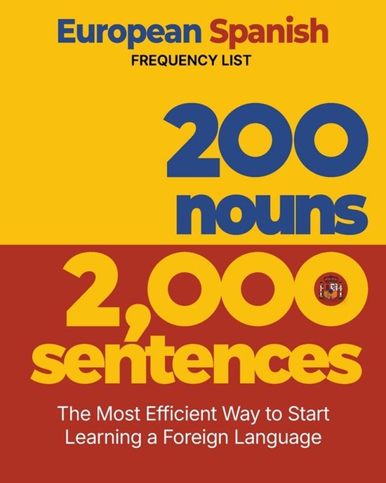 200 Nouns 2,000 Sentences - a European Spanish Frequency Lis ... - cover