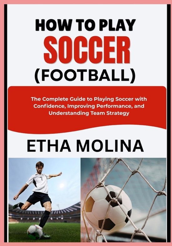 How to Play Soccer (Football) - cover