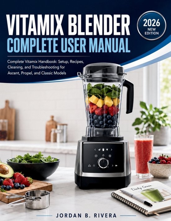 Vitamix Blender Complete User Manual - cover