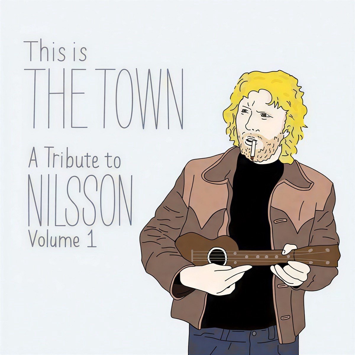 Various Artists - This Is The Town (A Tribute To Nilsson Volume 1) (CD)