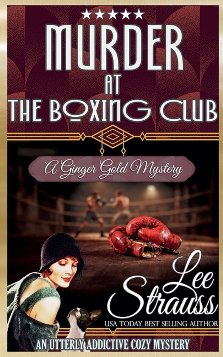 Ginger Gold Mystery- Murder At The Boxing Club