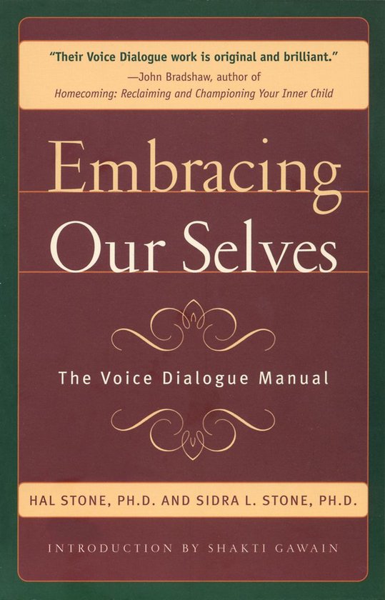 Embracing Our Selves