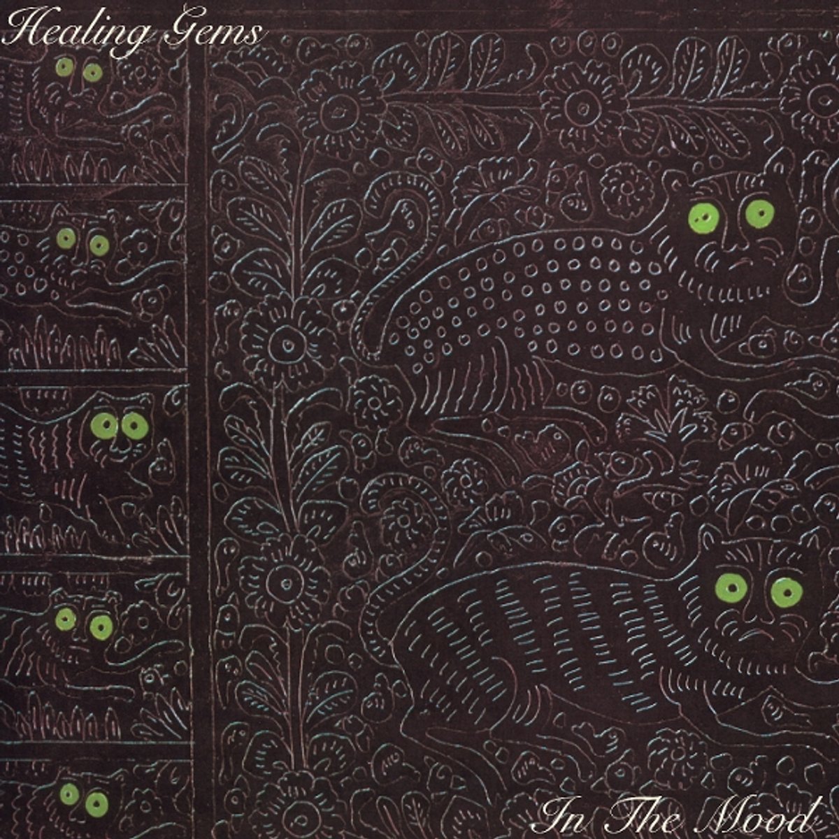 Healing Gems - In The Mood (LP)