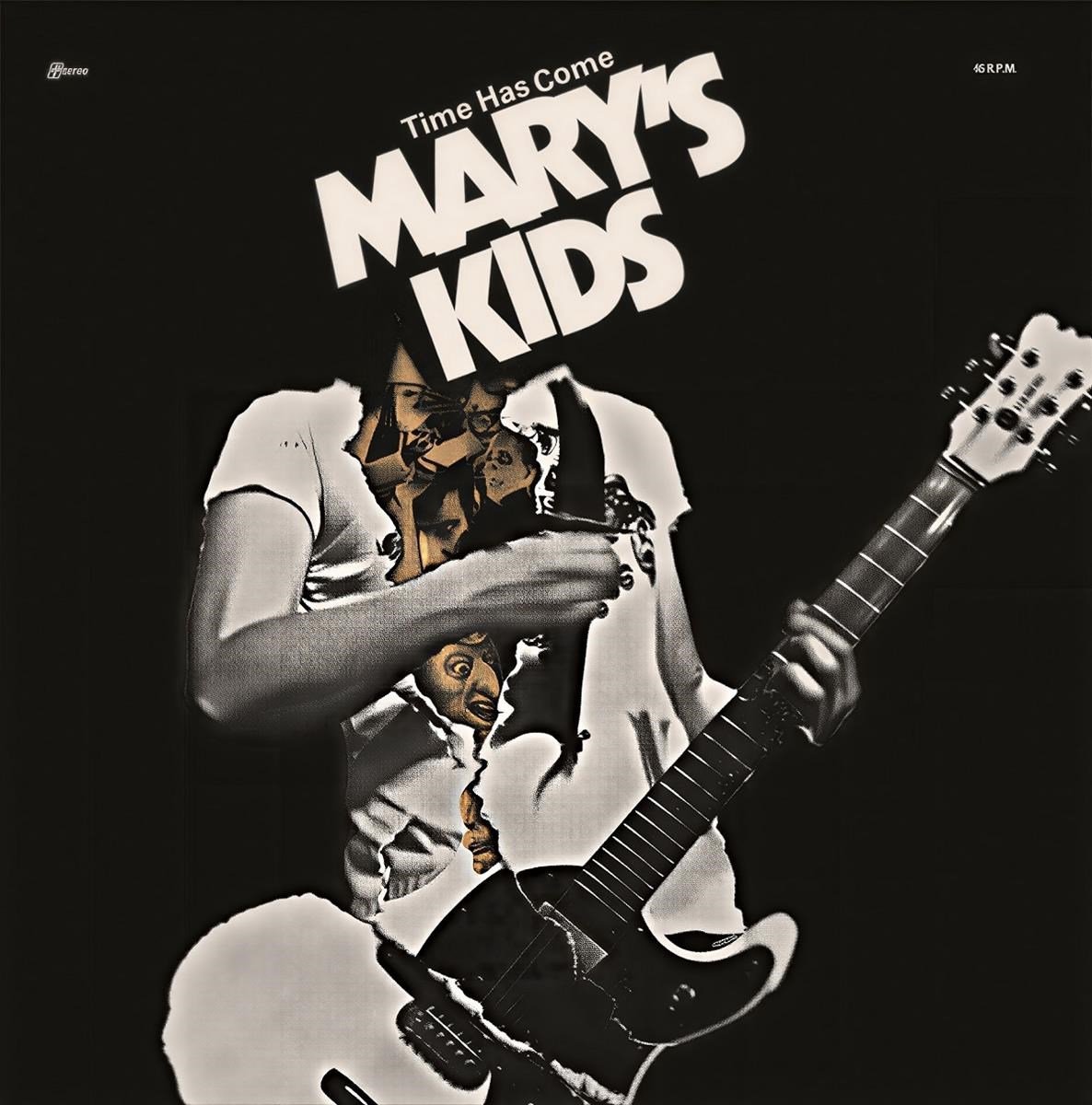 Mary's Kids - Time Has Come! (7" Single)