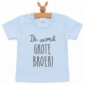 Shirt Ik word grote broer big brother| korte mouw | lichtblauw | maat 92 zwangerschap aankondiging bekendmaking baby