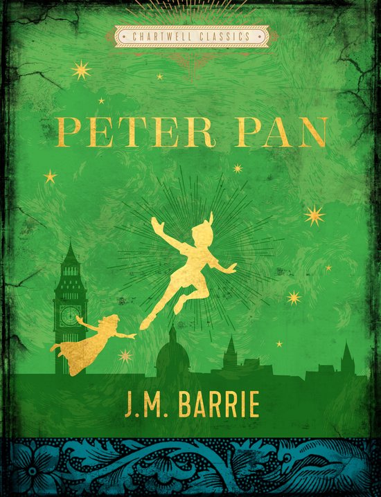 Peter Pan door J.M. Barrie, Chartwell Classics. Groene kaft met gouden silhouetten van Peter Pan, Wendy, Big Ben en Londen.
