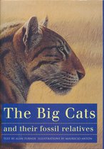 The Big Cats & Their Fossil Relatives
