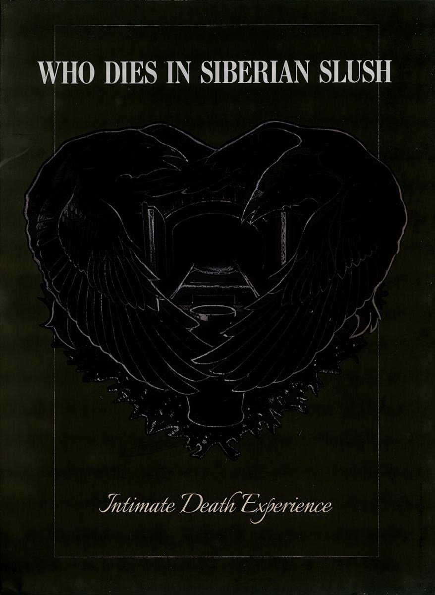 Who Dies In Siberian Slush - Intimate Death Experience (CD)