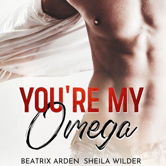 You're my Omega - cover