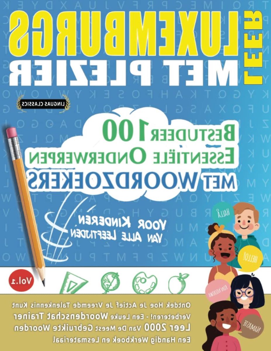 Luxemburgs Leren - Woordzoekers Puzzels - Taal Verbeteren - Actief Leren - 142 Pagina's - Niet gespecificeerd