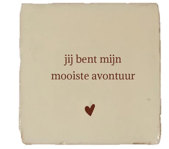 Gekleurd tegeltje - Jij bent mijn mooiste avontuur - Handgemaakte tegel | Spreuktegel | Tegeltjes met Spreuken | Tegeltjeswijsheid | Tegeltje tekst | Origineel cadeau