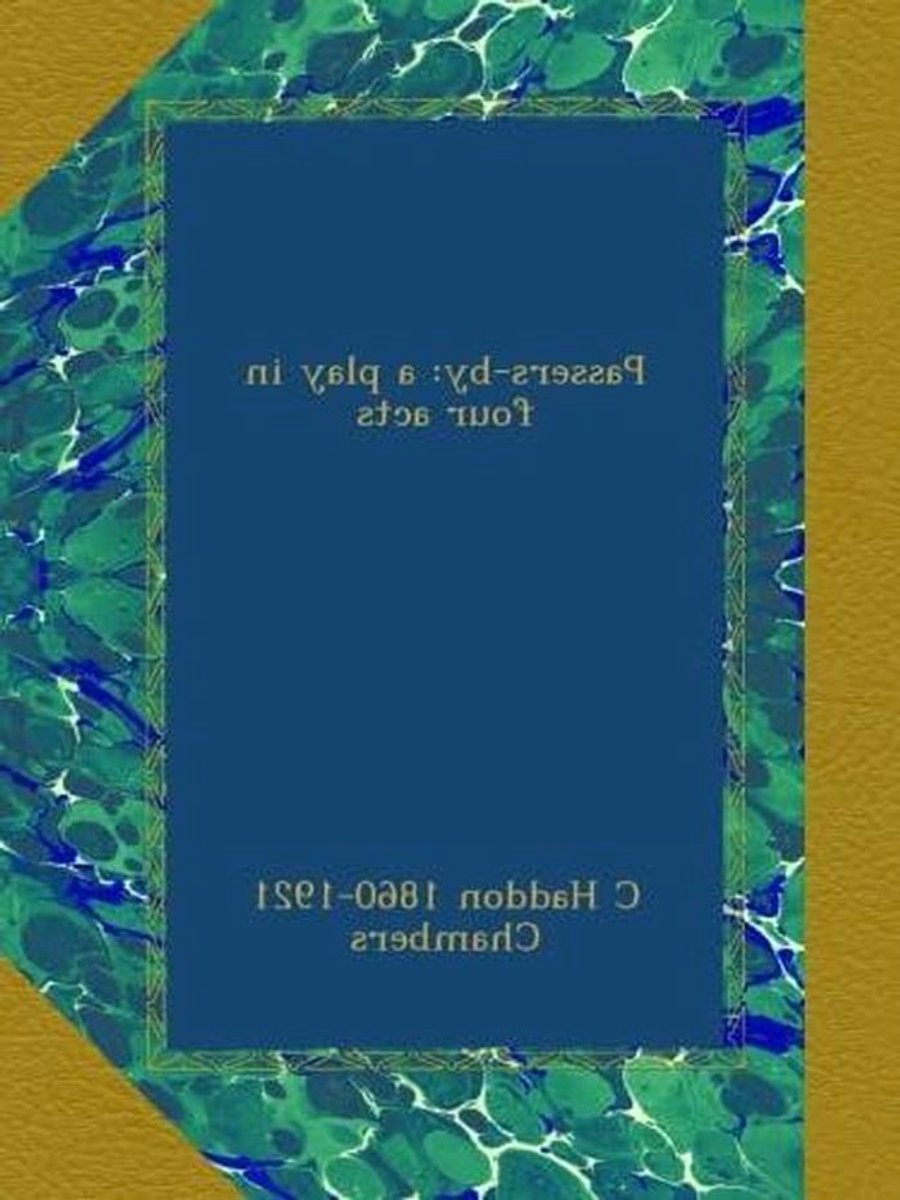 Toneelstuk - Vier Akten - Leesplezier - Engelstalige Tekst - 25.4 cm - Niet gespecificeerd