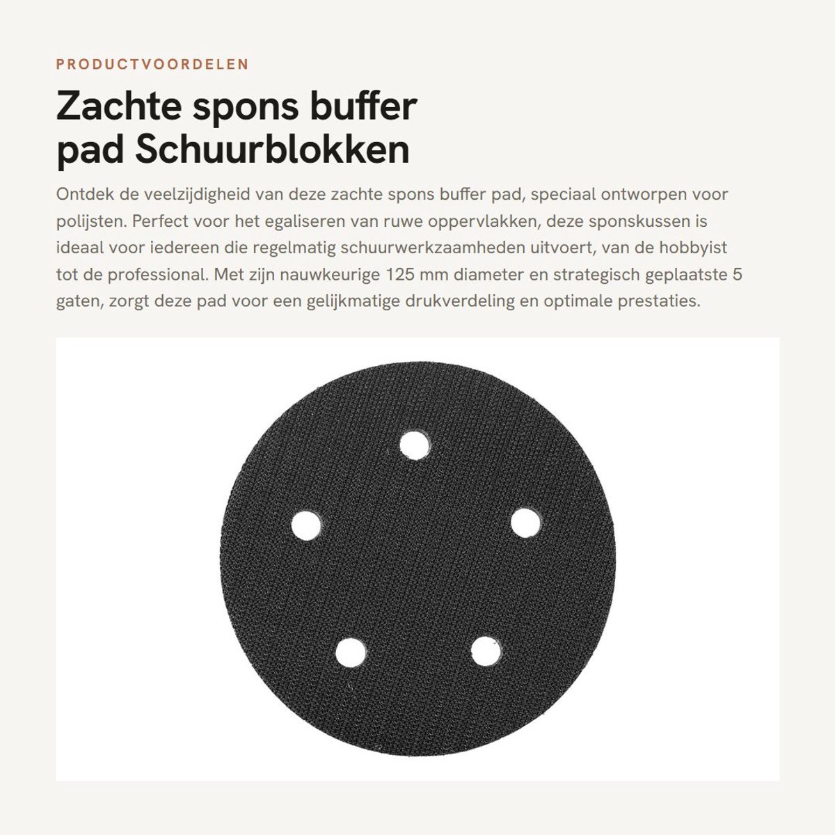 Dailygoods- Sponskussen 125mm - Zachte Polijstpad - Antivibratie - Demping - Geschikt voor Polijstmachine - 12 mm Dikte