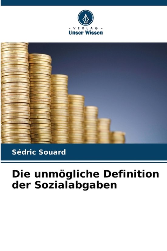 Die unmögliche Definition der Sozialabgaben - cover