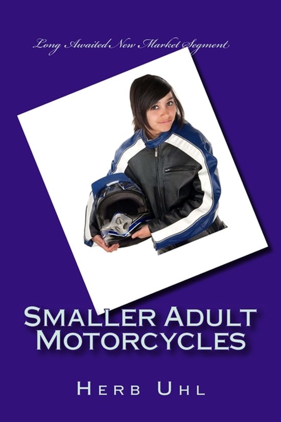 Smaller Adult Motorcycles - cover