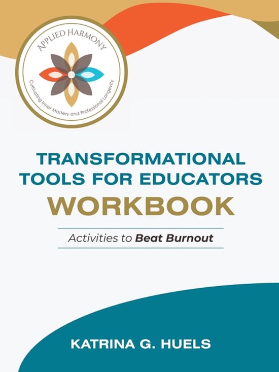 Transformational Tools for Educators Workbook - cover