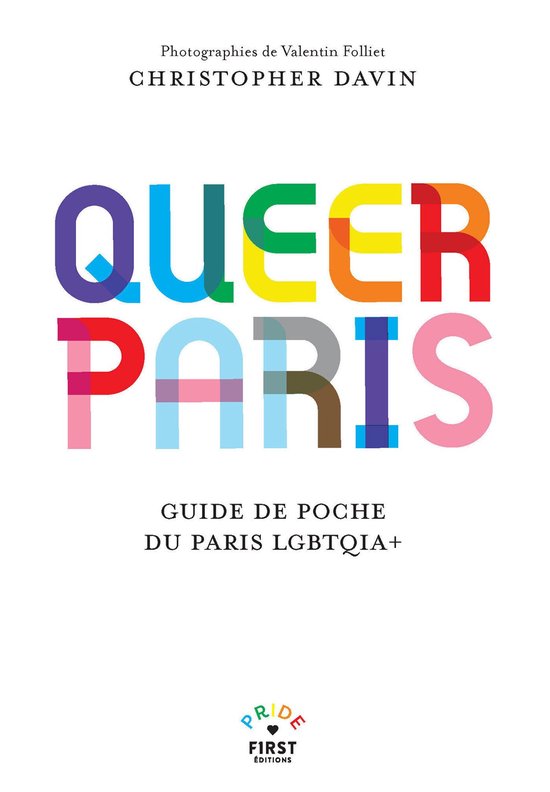 Pride First - Queer Paris - Guide touristique - Guide histor ... - cover