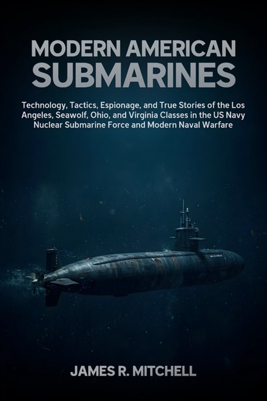 Submarines of the World- Modern American Submarines - cover