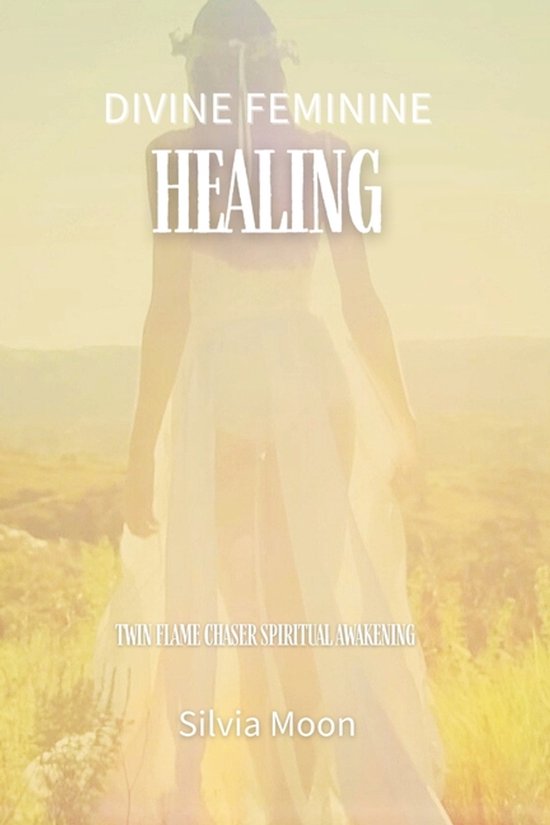 Divine Feminine Energy- Divine Feminine Healing - cover