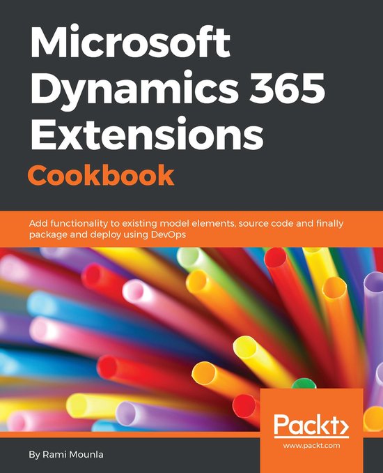 Microsoft Dynamics 365 Extensions Cookbook - cover