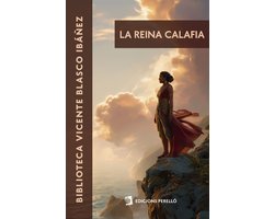 Biblioteca Vicente Blasco Ibáñez - La reina Calafia