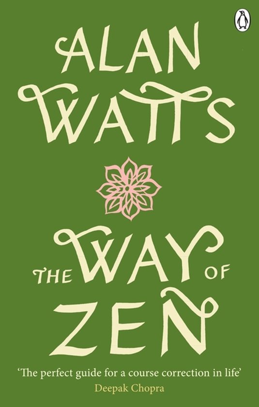 Alan Watts' 'The Way of Zen' boek, met een groen kaft en de tekst "The Way of Zen" in crèmekleurige sierletters.