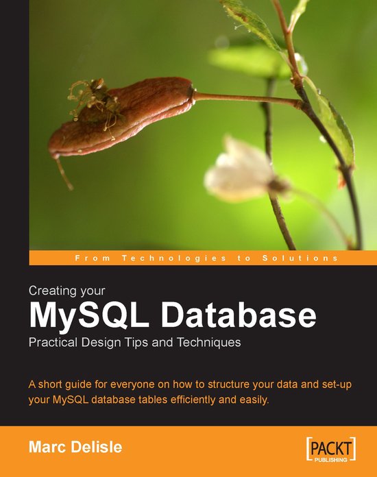 Creating your MySQL Database: Practical Design Tips and Tech ... - cover