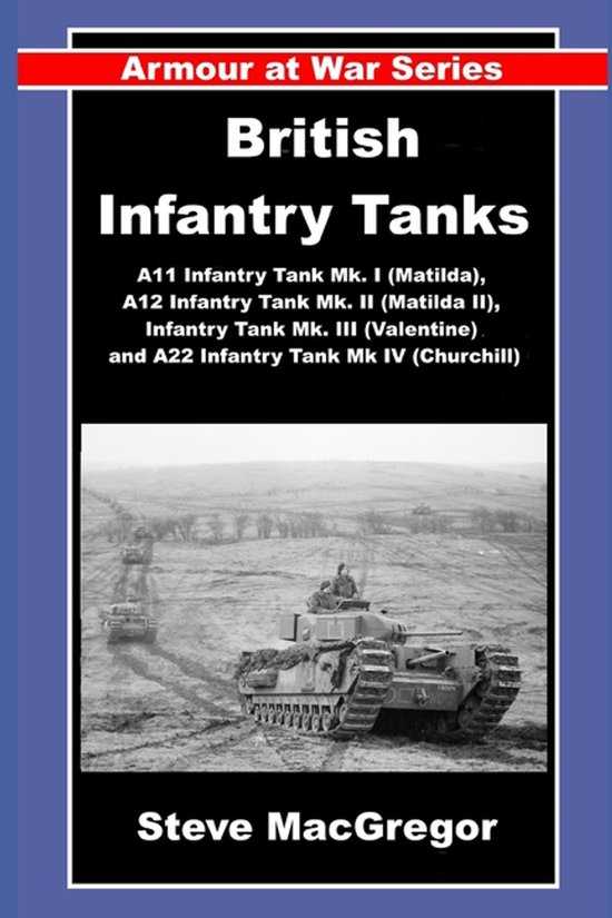Armour at War- British Infantry Tanks - cover