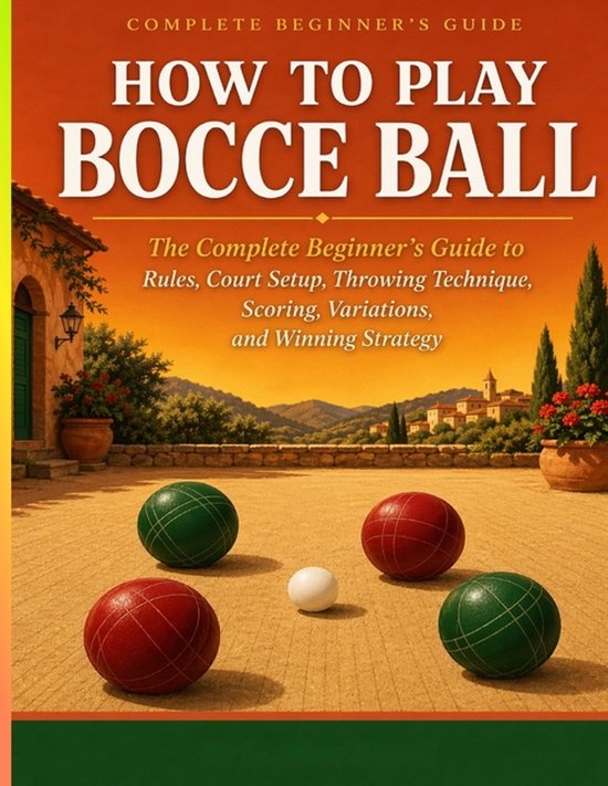 How to Play Bocce Ball - cover