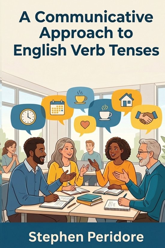 A Communicative Approach to English Verb Tenses - cover