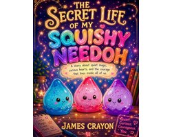 The Secret Life of My Squishy Needoh
