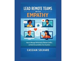 Lead Remote Teams with Empathy