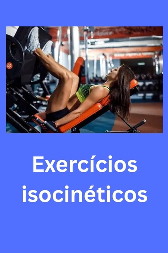 Exercícios isocinéticos - cover