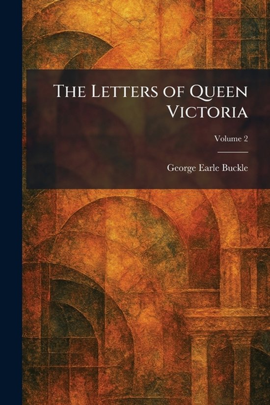The Letters of Queen Victoria - cover
