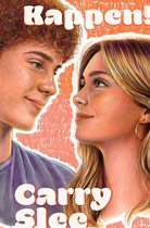 Boekcover met close-up van twee tieners, een jongen met rood krullend haar en sproeten, en een meisje met blond haar en oorringen. De tekst 'Kappen!' en 'Carry Slee' staat in grote letters.