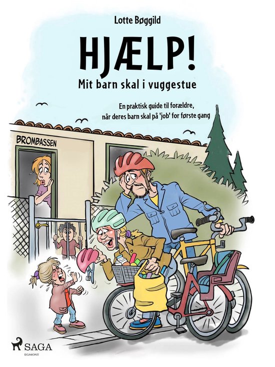 Hjælp! Mit barn skal i vuggestue - cover