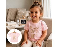 Shirt Ik word grote zus | korte mouw T-Shirt | roze met goud | maat 92 |big sis sister zwangerschap aankondiging bekendmaking big sis sister