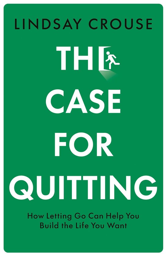 The Case for Quitting - cover