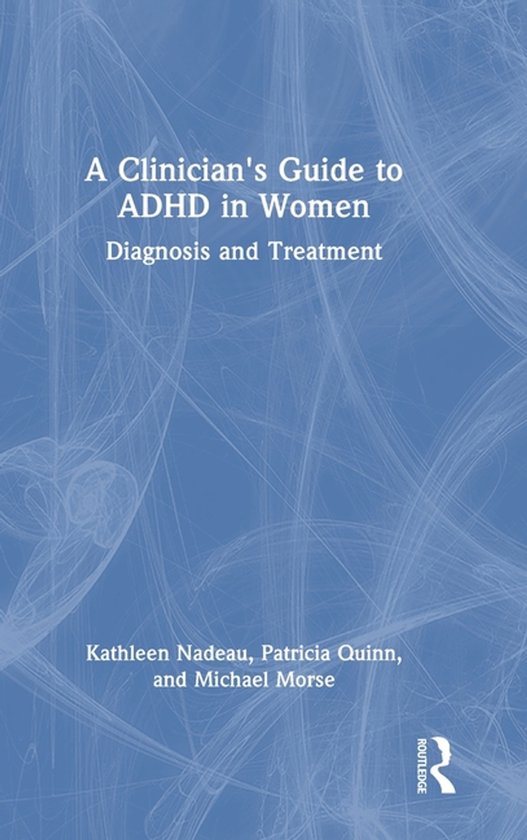 A Clinician's Guide to ADHD in Women - cover